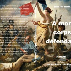 Couverture "A mon corps défendant"